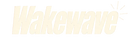 Wakewave